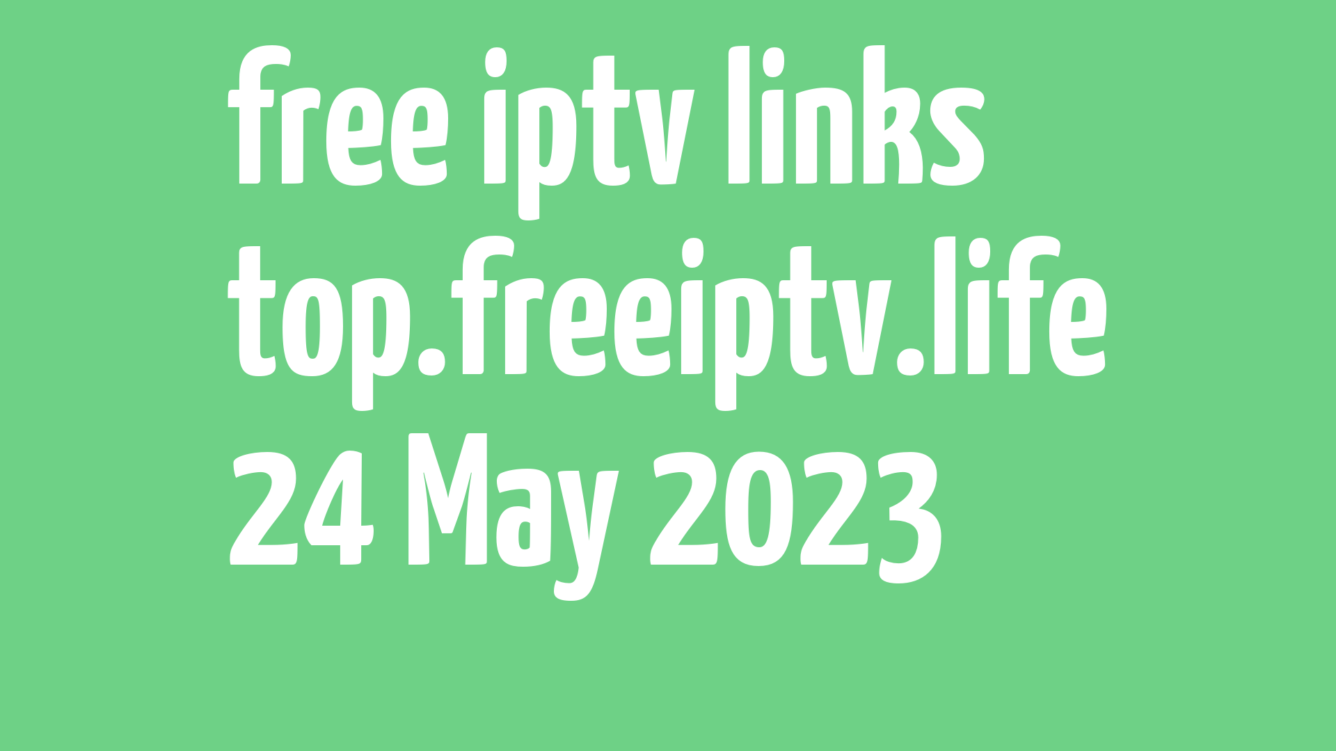 free iptv links 230523